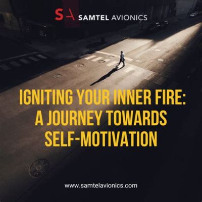  Kindle Your Inner Fire: A Journey Towards Self-Discovery Through Ancient Wisdom