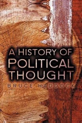  The History of Political Thought: From Antiquity to the Present - Un Voyage Philosophique à Travers les Âges